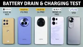Vivo V50 vs Realme 14 Pro, P3 Pro vs Moto Edge 50 Neo vs Oppo Reno 13 Pro Battery Drain & Charging