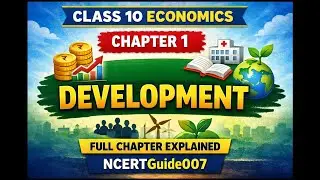 Full video Class 10th economics chapter 1 Development #ncertguide #educational #10thclass #economics