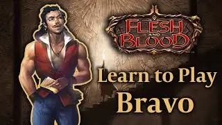 Flesh and Blood TCG - Learn to Play: Bravo