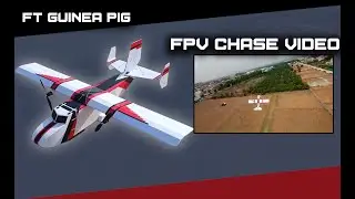 FT Guinea Pig FPV Chase Video #flitetest #guineapig #fpvdrone #fpv #fpvchase #telugurchobbyzone #rc