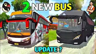 🚚2 NEW BUS? Sadewa SHD & Arjuna XHD! - Bus Simulator Indonesia by Maleo🏕 | Bus Gameplay