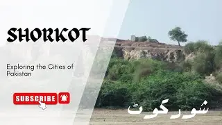 Discover Shorkot &ndash; History, Culture, and Hidden Gems of Pakistan