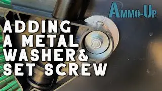 Adding Metal Washer and Set Screw to your Ammo-Up Rolling Harvester