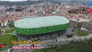 Video con Drone: Bilbao Arena Miribilla y Barrio La Peña 