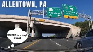 (11) END US 222: Driving the Trexlertown Bypass to Allentown | PA 309 | I-78 | SPLIT SCREEN | 4K