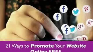 21 Ways To Promote Your Website Online FREE