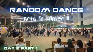 [PART 1] RANDOM DANCE DAY2 'Arts in Winter III' @ Faculty of Arts, Silpakorn University [14.01.2026]
