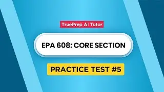 EPA 608 Certification Test Prep 2026 - Core Section #5 | TruePrep AI Tutor