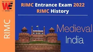 RIMC GS- 𝗥𝗜𝗠𝗖 𝗛𝗶𝘀𝘁𝗼𝗿𝘆: 𝗠𝗲𝗱𝗶𝗲𝘃𝗮𝗹 𝗜𝗻𝗱𝗶𝗮  | RIMC Entrance Exam 2022 | RIMC Entrance Exam Preparation