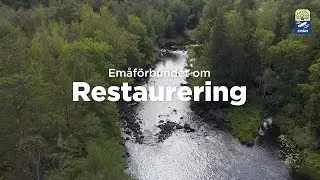 Emåförbundet om restaurering med maskin