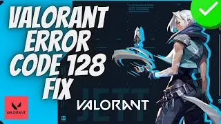 Исправление ошибки Valorant с кодом 128 &mdash; Vanguard не инициализирован