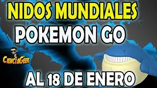 🚨 Nidos Mundiales POKEMON GO Migraci&oacute;n valida hasta el 18 DE ENERO