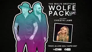 Wolfe Pack LIVE with special guest Christie Lamb