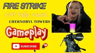 AWP Rally Award ⭐ | CHERNOBYL TOWERS | FIRE STRIKE l Gameplay Walkthrough Part 2