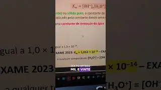 📌 Exame FQ 2026: Sinal claro! kW passou para 1,0 &times; 10&sup1;⁴. Exame ser&aacute; mais acess&iacute;vel 😅