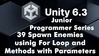 39 For Loops in Unity Explained | Building Enemy Waves & Difficulty Scaling