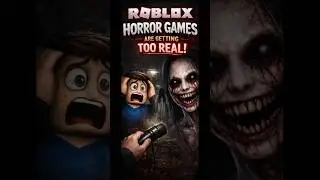 ROBLOX HORROR GAMES ARE GETTING TO REAL?!
