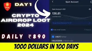 CRYPTO AIRDROP LOOT 2024 | DAILY ₹890 | DAY 1 | @TamilCryptoAirdrops