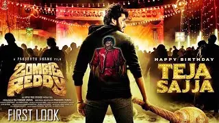 Zombie Reddy First Look Motion Poster | Teja Sajja | Prasanth Varma | Mark K Robin | Tollywood Nagar