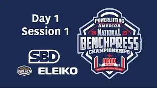 Day 1 Ses 1 - 2023 Powerlifting America Bench Press Nationals