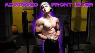 Advanced Front Lever Training Session | Realistic Progressions & Tips