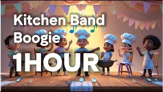 Kitchen Band Boogie1시간(1hour)- A Fun Cooking Sounds Song  #유아동요 #어린이영어 #영어동요 #영어노래 #영어공부 #유아교육