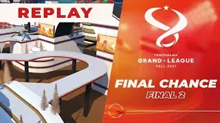 FINAL 2 - FINAL CHANCE / TMGL FALL 2021