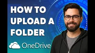 Как загрузить папку на OneDrive [Руководство 2025]