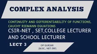 Continuity and differentiability |Complex Analysis| L-3 |#netmaths #1stgrademaths #2ndgrademaths   `