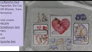#La Blanche Haul, Papier, Blumen DIY Set, Goldtransfer und unsere NEUEN SCHABLONEN!!!!!