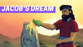 Jacob's Dream | Bible Stories Read Aloud