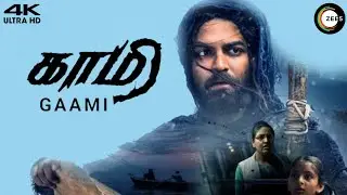 Gaami Tamil Dubbed Movie OTT Release Date | Vishwak Sen |
