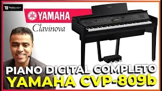 Clavinova Yamaha CVP-809b Review Completo - Kleberson Mendes