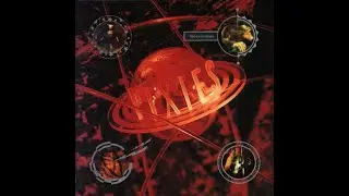PIXIES  -  Dig For Fire