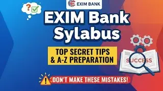 EXIM Bank Syllabus 2026: बस इतना पढ़ लो, Selection पक्का! ✅