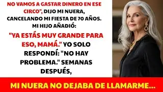 Mi nuera canceló mi fiesta de 70 años. Pero semanas después… ella terminó rogando por una invitación