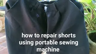how to repair school uniform shorts using portable sewing machines