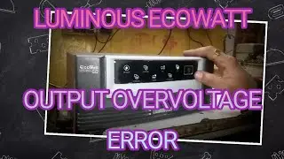 Luminous ecowatt 875va high voltage output error fix
