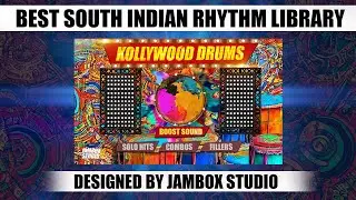 Best South Indian Rhythm Kontakt Library | Kollywood Drums |  Walkthrough Video | JamBox Studio
