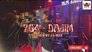 704 - Dajim Cover by Ja-Mes สมมะรา ดนตรีสด ซาวน์เหมือนนั่งฟังอยู่ร้าน ต้อนรับฮาโลวีน