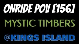 Mystic Timbers at Kings Island Back Row POV