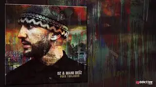 OZ x Mani Deïz - Balafrés Ft. Ol Zico
