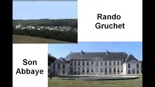 Rando Gruchet son Abbaye