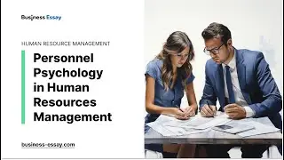 Personnel Psychology in Human Resources Management - Essay Example