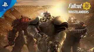 Fallout 76: Wastelanders | Official Trailer | PS4