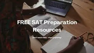 FREE SAT Preparation Resources