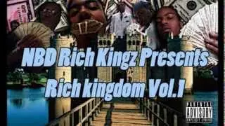 NBD Rich Kingz - Bout Dat