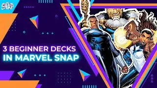 3 Best Beginner Decks in Marvel Snap! - Starter Decks Beginner Guide - Marvel Snap