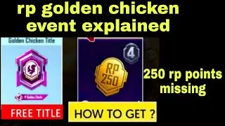 how to get 250 missing rp points? how to get free golden chicken title   explained in telugu