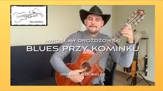 Blues przy kominku - Mirosław Drożdżowski